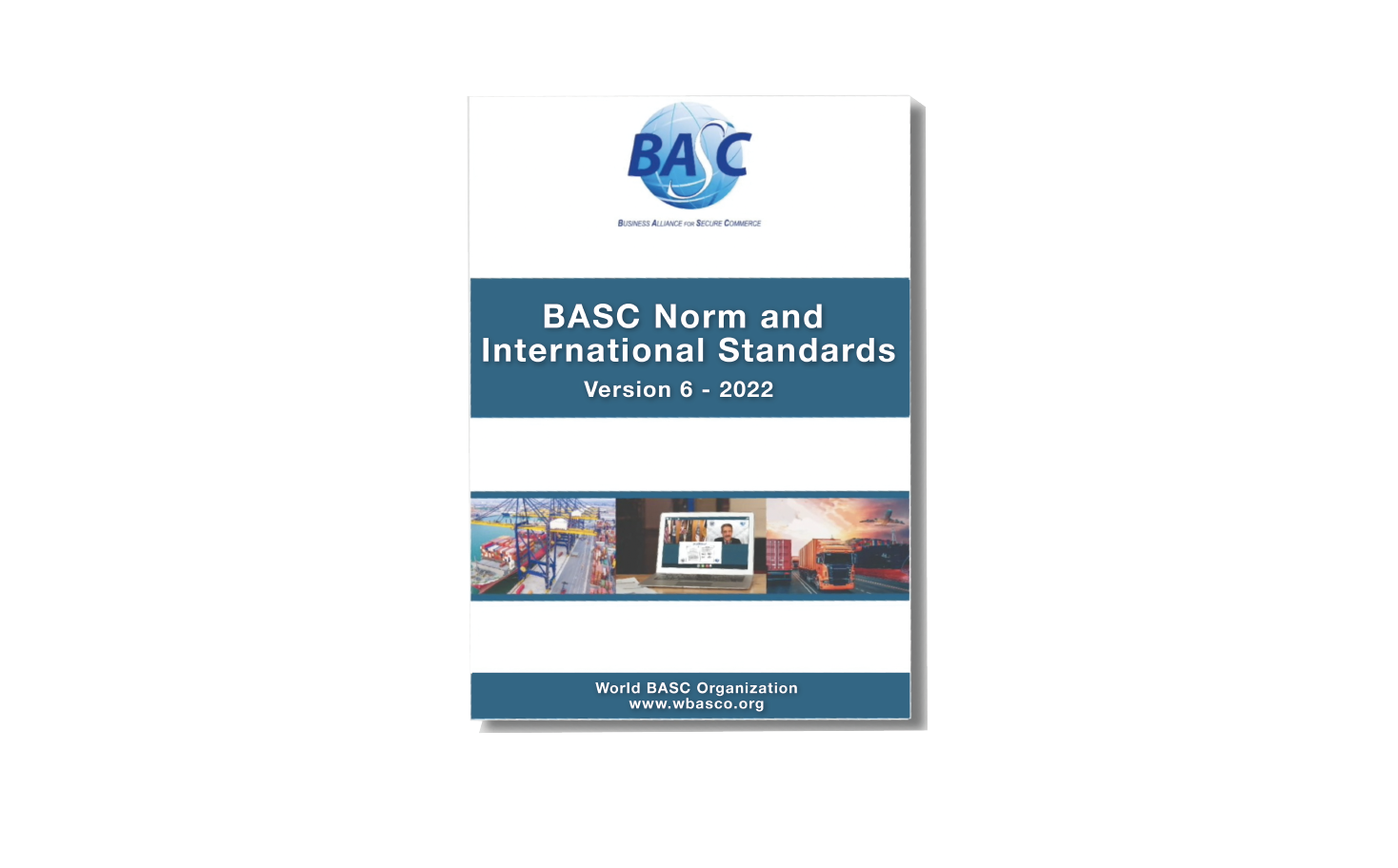 BASC Norm and International Standards Version 6 – 2022